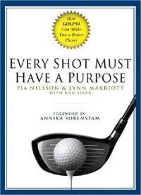 Nilsson Pia Every Shot Must Have a Purpose