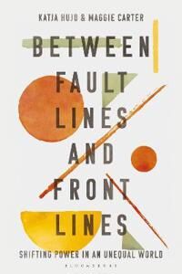 Between Fault Lines And Front Lines