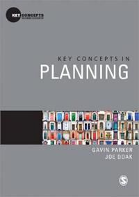 Key Concepts In Planning Av Gavin Parker, Joe Doak