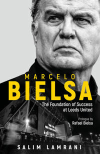 Marcelo Bielsa Av Salim Lamrani Marcelo Bielsa Av Salim Lamrani