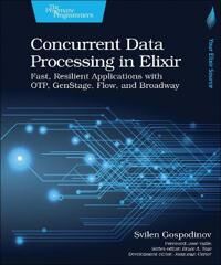 Concurrent Data Processing In Elixir Av Svilen Gospodinov Concurrent Data Processing In Elixir Av Svilen Gospodinov