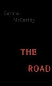 McCarthy Cormac The Road