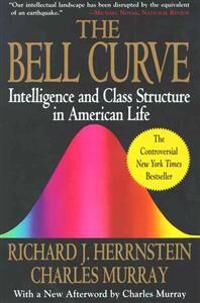 The Bell Curve Av Richard J. Herrnstein, Charles Murray