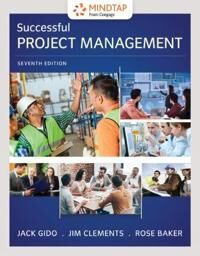 Successful Project Management Av Jim (Clemson University) Clements, Jack (Pennsylvania State University) Gido, Rose (University Of North Texas) Baker Successful Project Management Av Jim (Clemson University) Clements, Jack (Pennsylvania State University) Gido, Rose (University Of North Texas) Baker