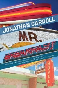 Mr Breakfast Av Jonathan Carroll