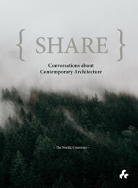 Share: Conversations About Contemporary Architecture Av Todd Saunders, Jonathan Bell, Ian Holcroft