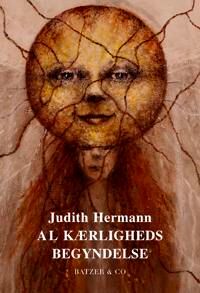 Hermann Judith Al kærligheds begyndelse