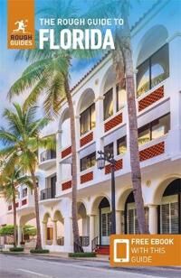 The Rough Guide To Florida (Travel Guide With Free Ebook) Av Rough Guides