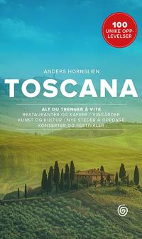 Toscana Av Anders Hornslien Toscana Av Anders Hornslien