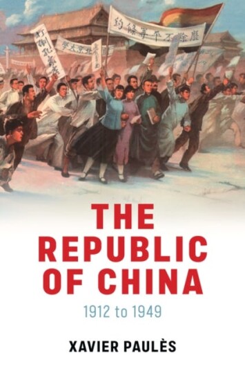 The Republic of China  1912 to 1949