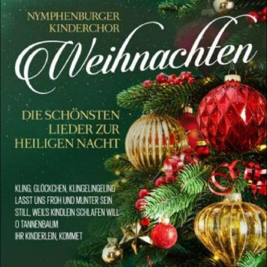 Nymphenburger Kinderchor Weihnachten Die Schönsten Lieder Zur Heiligen Nacht CD