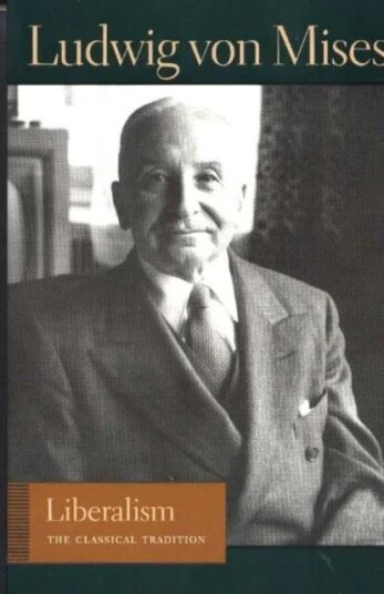 Liberalism Av Ludwig Von Mises