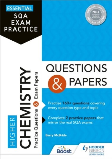 Essential SQA Exam Practice: Higher Chemistry Questions and Papers From the publisher of How to Pass