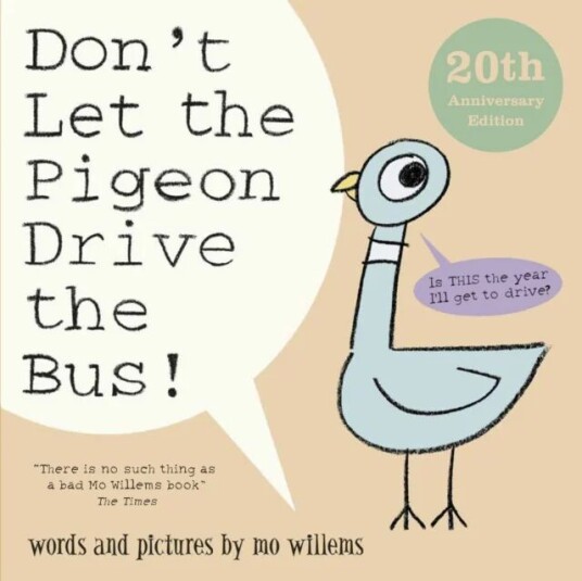 Don'T Let The Pigeon Drive The Bus! Av Mo Willems Don'T Let The Pigeon Drive The Bus! Av Mo Willems