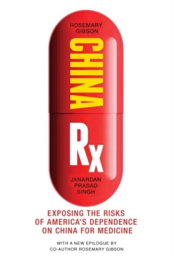 China Rx Av Rosemary Gibson, Janardan Prasad Singh China Rx Av Rosemary Gibson, Janardan Prasad Singh