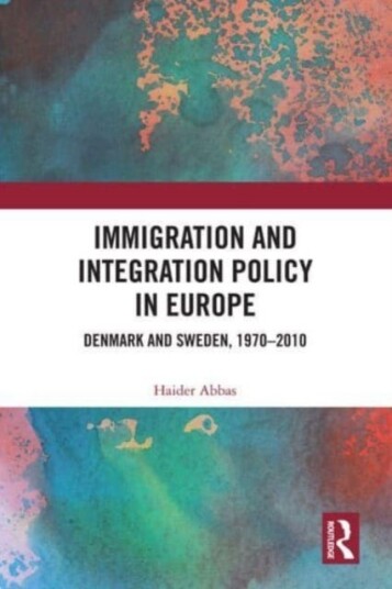 Immigration And Integration Policy In Europe Av Haider Abbas