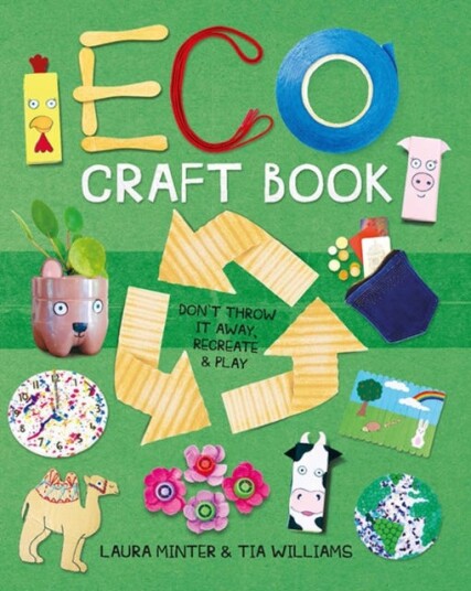 Eco Craft Book Av Laura Minter, Tia Williams