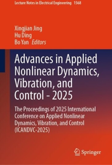 Advances in Applied Nonlinear Dynamics Vibration and Control 2025