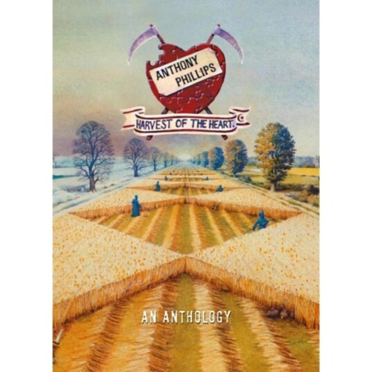 Anthony Phillips Harvest Of The Heart An Anthology CD