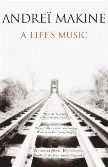 A Life'S Music Av Andreï Makine