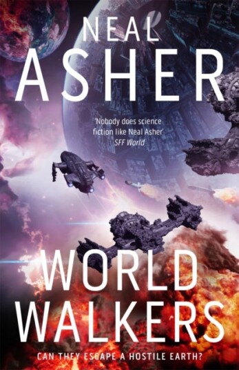World Walkers A thrilling scifi action adventure on the battle for Earth's future