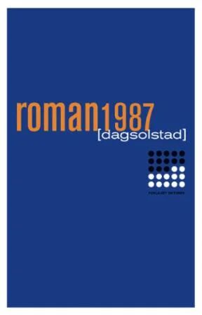 Roman 1987 Av Dag Solstad