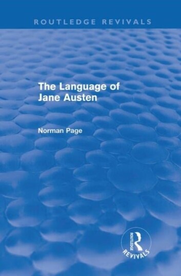 The Language of Jane Austen Routledge Revivals The Language of Jane Austen Routledge Revivals