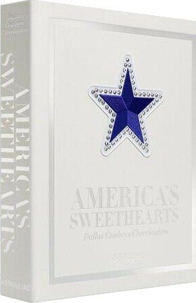 America's Sweethearts: Dallas Cowboys Cheerleaders (Ultimate)