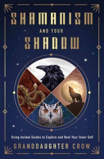 Shamanism and Your Shadow Using Animal Guides to Explore and Heal Your Inner Self Shamanism and Your Shadow Using Animal Guides to Explore and Heal Your Inner Self