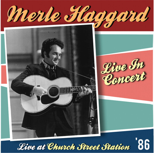 Merle Haggard Live At Church Street Station CD