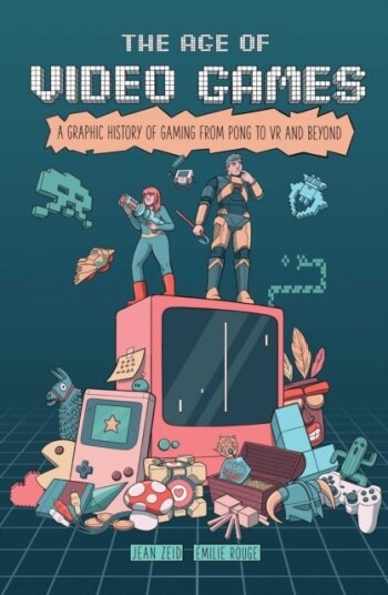 The Age of Video Games The Age of Video Games
