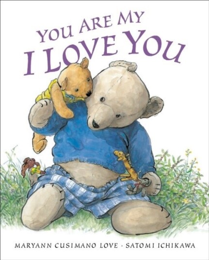 You Are My I Love You You Are My I Love You