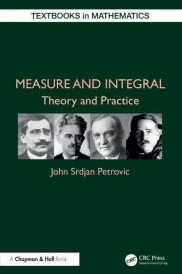 Measure and Integral Theory and Practice