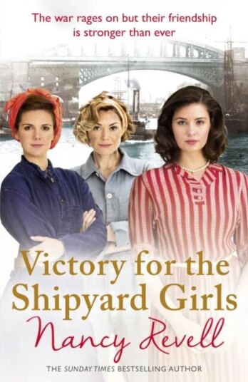 Victory For The Shipyard Girls Av Nancy Revell