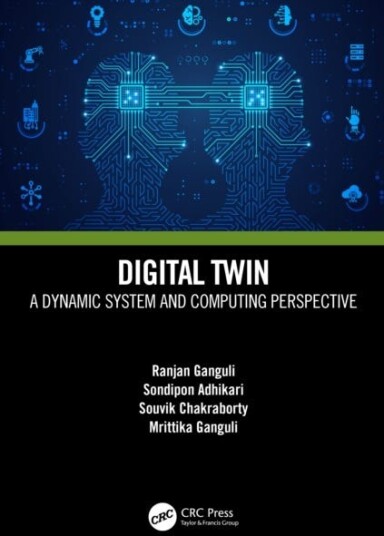 Digital Twin A Dynamic System and Computing Perspective