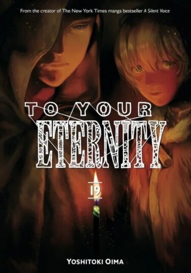 To Your Eternity 19 Av Yoshitoki Oima To Your Eternity 19 Av Yoshitoki Oima