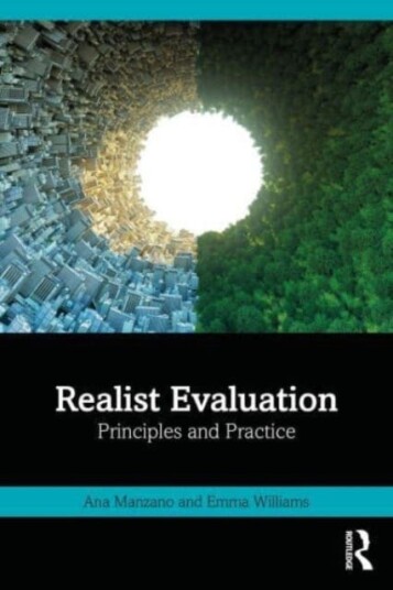 Realist Evaluation  Principles and Practice