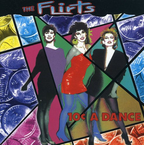 The Flirts 10 Cents A Dance CD
