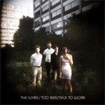 The Luyas Too Beautiful To Work Vinyl