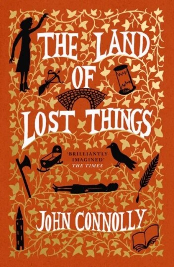 The Land Of Lost Things Av John Connolly