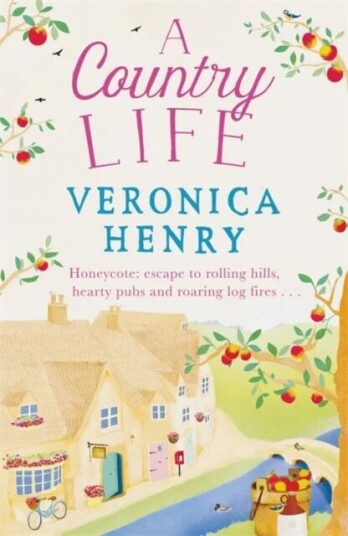 A Country Life Av Veronica Henry A Country Life Av Veronica Henry