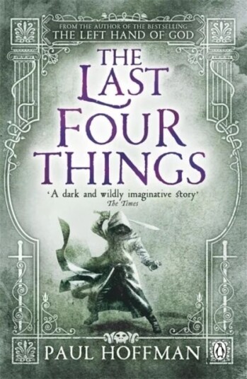 The Last Four Things Av Paul Hoffman