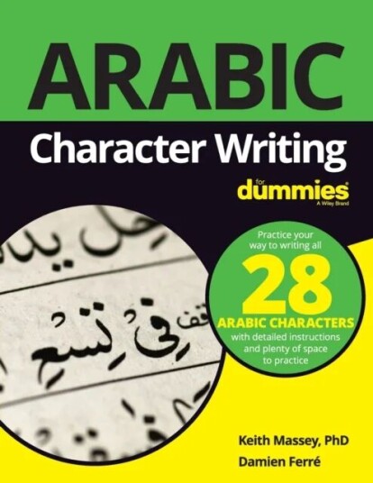 Arabic Character Writing For Dummies Av Keith Massey, Damien Ferre