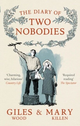 The Diary Of Two Nobodies Av Mary Killen, Giles Wood