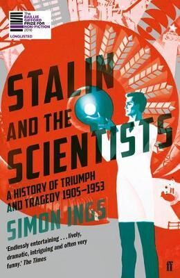 Stalin And The Scientists Av Simon Ings Stalin And The Scientists Av Simon Ings