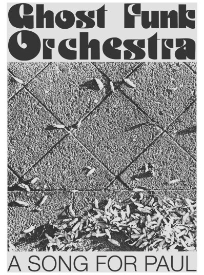 Ghost Funk Orchestra A Song For Paul LP/Vinyl Ghost Funk Orchestra A Song For Paul LP/Vinyl