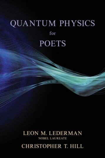 Quantum Physics for Poets Quantum Physics for Poets