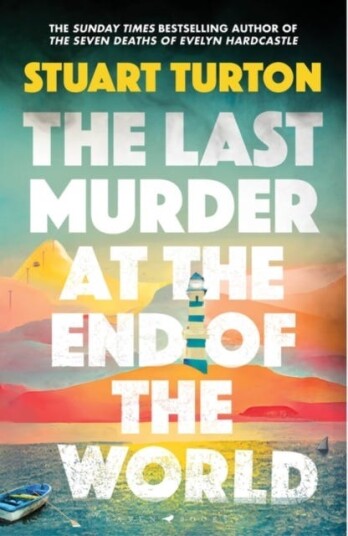The Last Murder At The End Of The World Av Stuart Turton