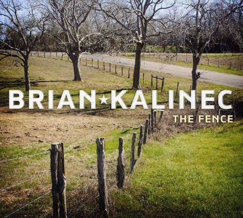 Brian Kalinec Fence CD Brian Kalinec Fence CD