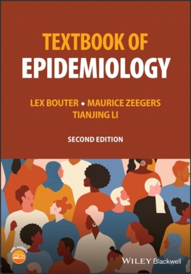Textbook Of Epidemiology Av Lex (Vrije Universiteit Amsterdam The Netherlands) Bouter, Maurice (Maastricht University The Netherlands) Zeegers, Tianji